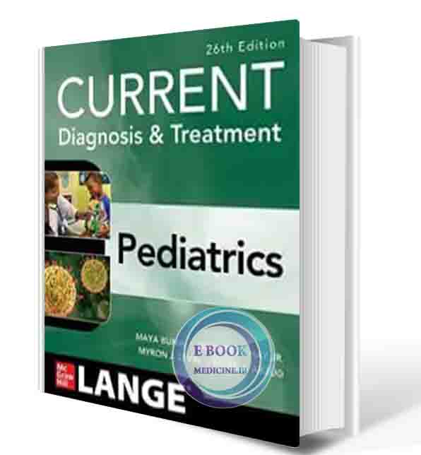 دانلود کتاب CURRENT Diagnosis & Treatment Pediatrics, Twenty-Sixth Edition 2023 (ORIGINAL PDF)